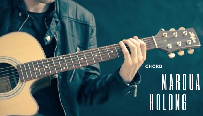 chord-mardua-holong.png