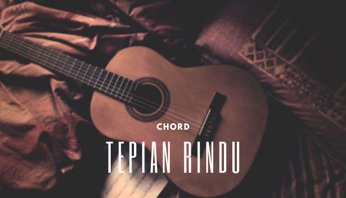 chord-tepian-rindu.png